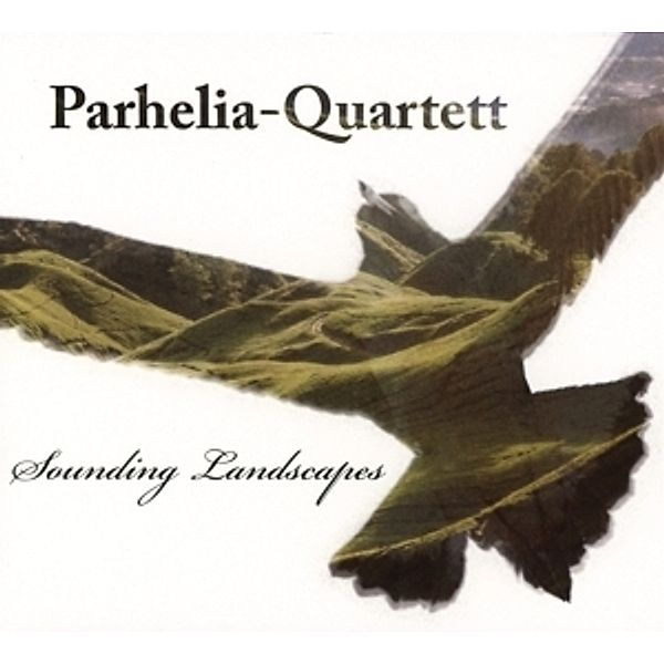 Sounding Landscapes, Parhelia-Quartett