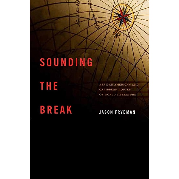 Sounding the Break / New World Studies, Jason Frydman