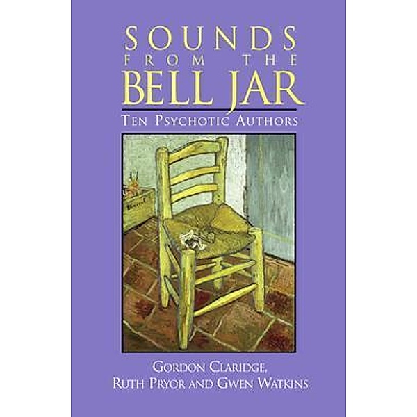 Sounds From the Bell Jar, Gordon Claridge, Ruth Pryor, Gwen Watkins