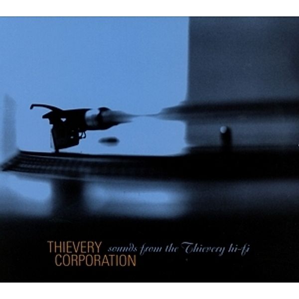 Sounds From The Thievery Hi-Fi (Special Edition), Thievery Corporation