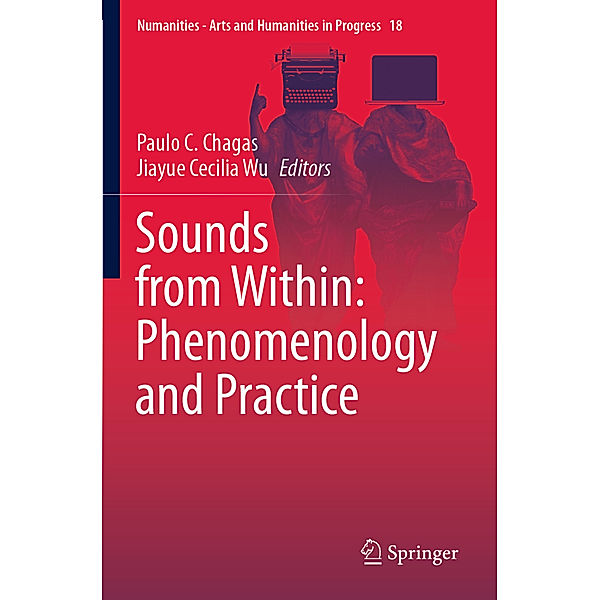 Sounds from Within: Phenomenology and Practice