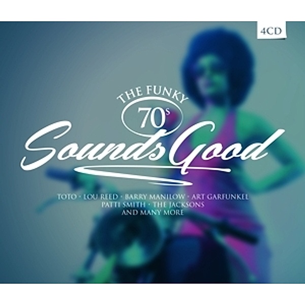 Sounds Good: The Funky 70s, Various