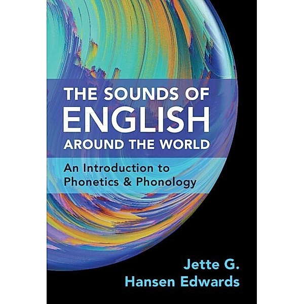 Sounds of English Around the World, Jette G. Hansen Edwards