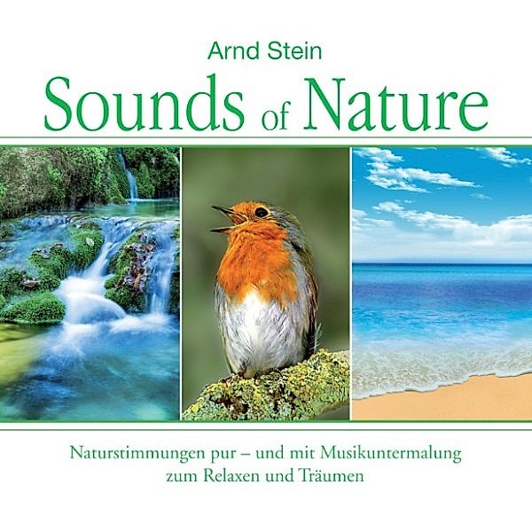 Sounds of Nature, Arnd Stein