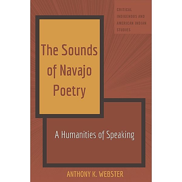 Sounds of Navajo Poetry, Webster Anthony Webster