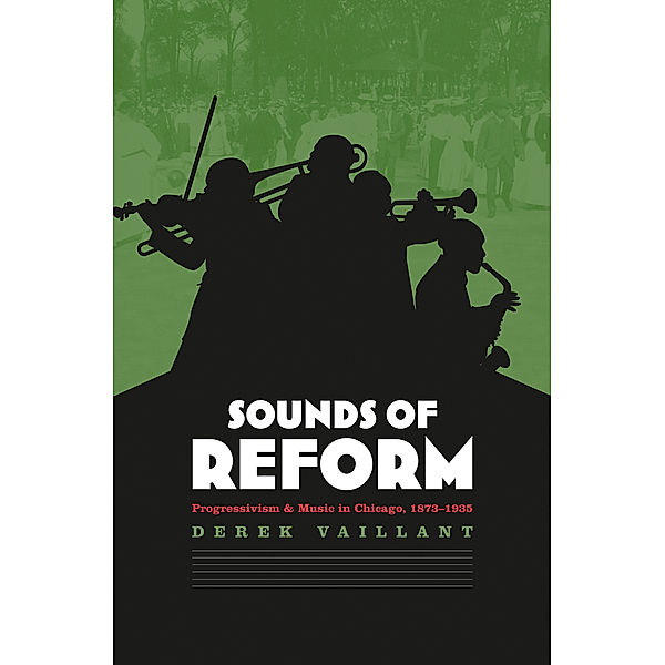 Sounds of Reform, Derek Vaillant