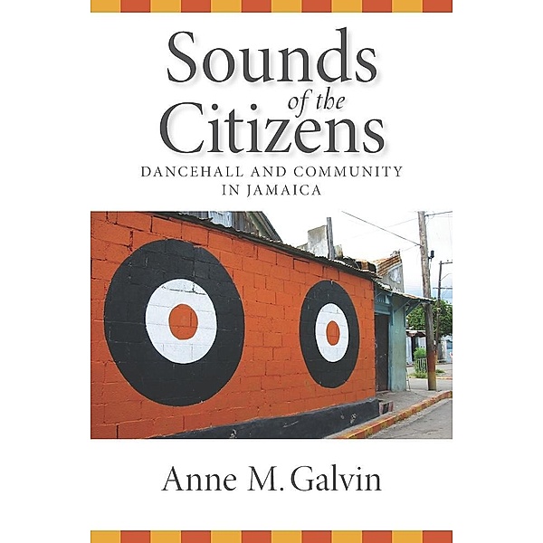Sounds of the Citizens, Anne M. Galvin