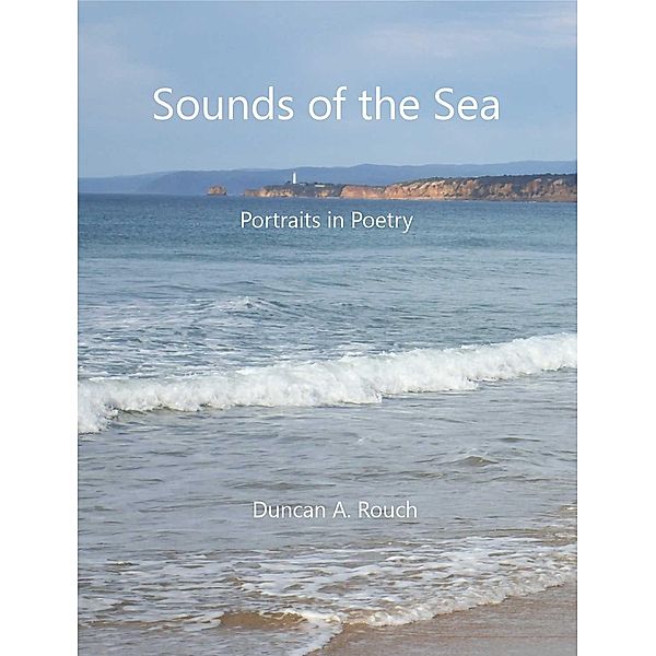 Sounds of the Sea, Duncan Rouch