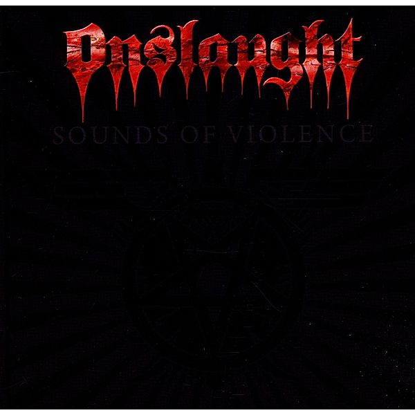 Sounds Of Violence, Onslaught