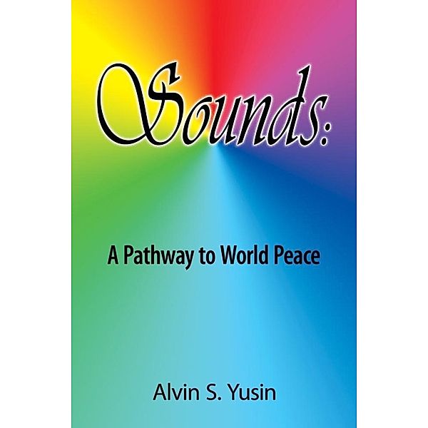 Sounds / SBPRA, Alvin S. Yusin