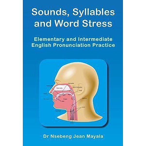 Sounds, Syllables and Word Stress, Nsebeng Jean Mayala