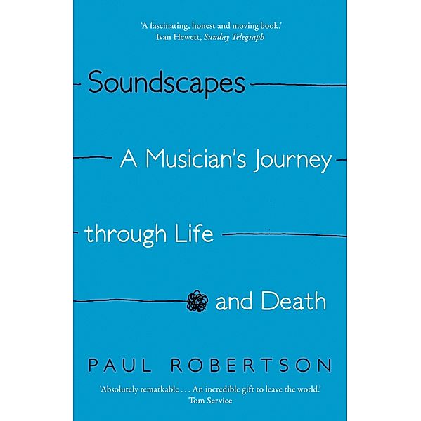 Soundscapes, Paul Robertson