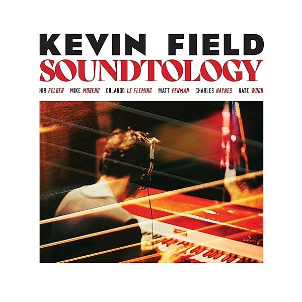 Soundtology, Kevin Field