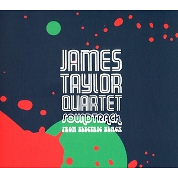 Soundtrack From Electric Black, James Taylor
