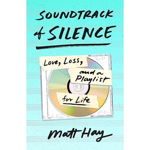 Soundtrack of Silence, Matt Hay