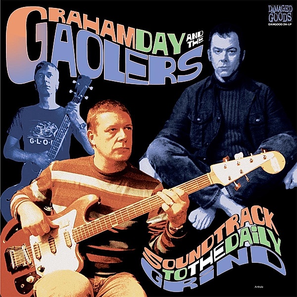 Soundtrack To The Daily Grind (Vinyl), Graham Day & The Gaolers