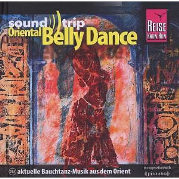 Soundtrip 13/Oriental Belly Dance, Bauchtanz Various