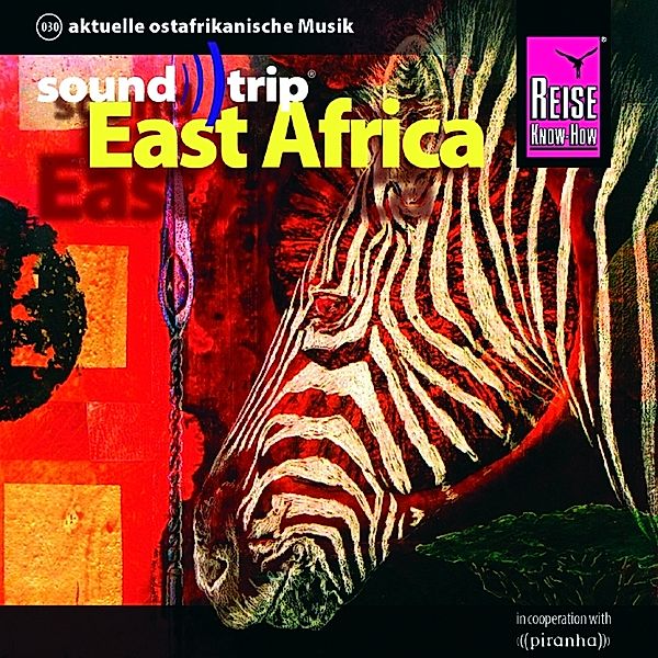 Soundtrip 30/East Africa, Ostafrika various