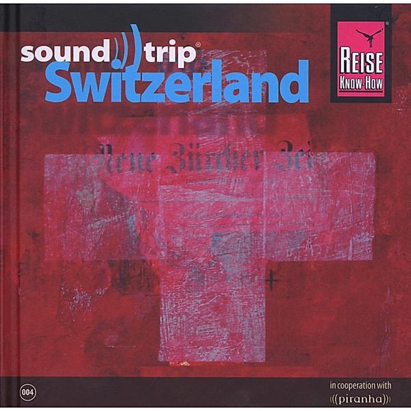 Soundtrip 4/Switzerland, Schweiz Various