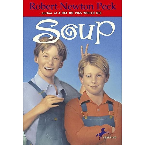 Soup, Robert Newton Peck