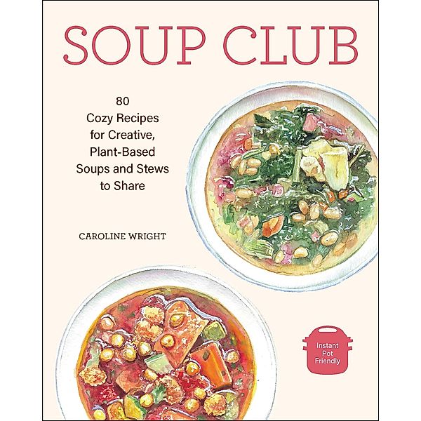 Soup Club, Caroline Wright