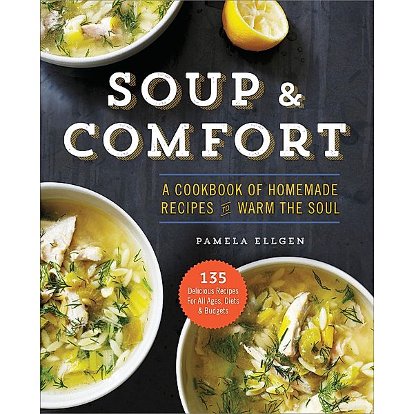 Soup & Comfort, Pamela Ellgen