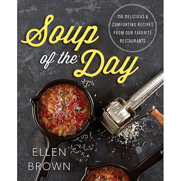 Soup of the Day, Ellen Brown