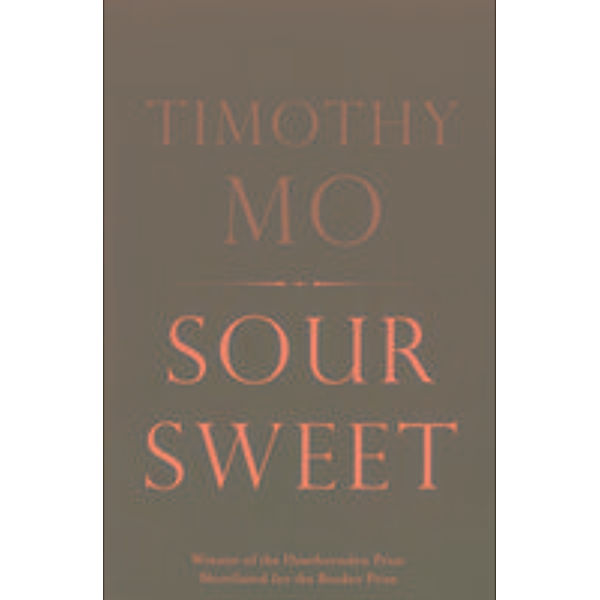Sour Sweet, Timothy Mo