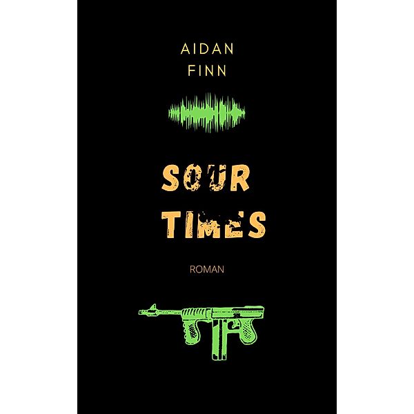 Sour Times, Aidan Finn