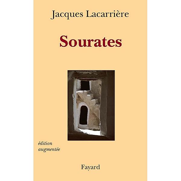 Sourates / Espace intérieur, Jacques Lacarrière