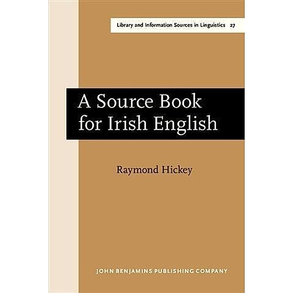 Source Book for Irish English, Raymond Hickey