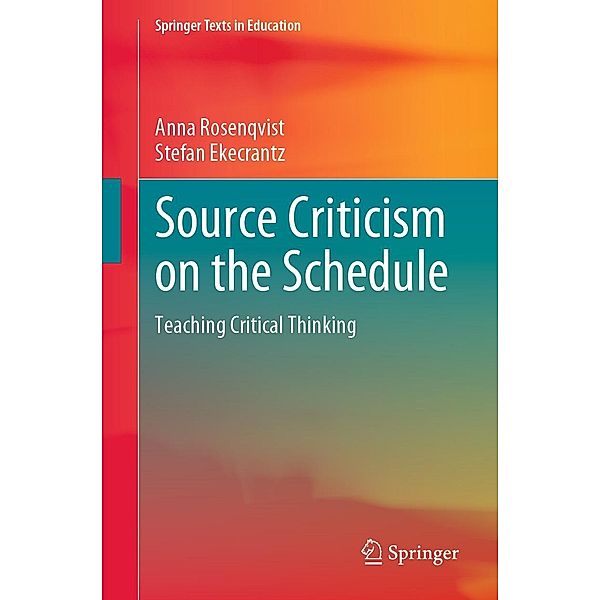 Source Criticism on the Schedule / Springer Texts in Education, Anna Rosenqvist, Stefan Ekecrantz
