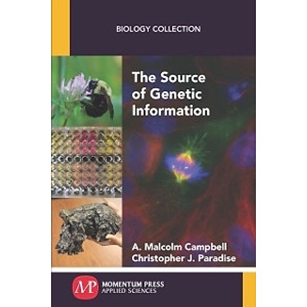 Source of Genetic Information, A. Malcolm Campbell, Christopher J. Paradise
