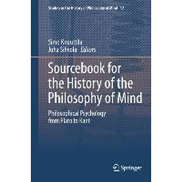 Sourcebook for the History of the Philosophy of Mind