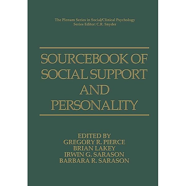 Sourcebook of Social Support and Personality / The Springer Series in Social Clinical Psychology