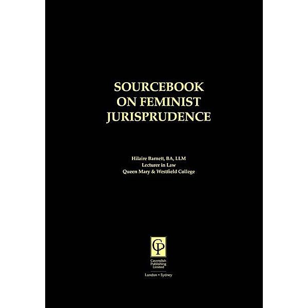 Sourcebook on Feminist Jurisprudence, Hilaire Barnett