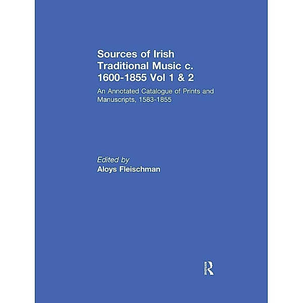 Sources of Irish Traditional Music c. 1600-1855