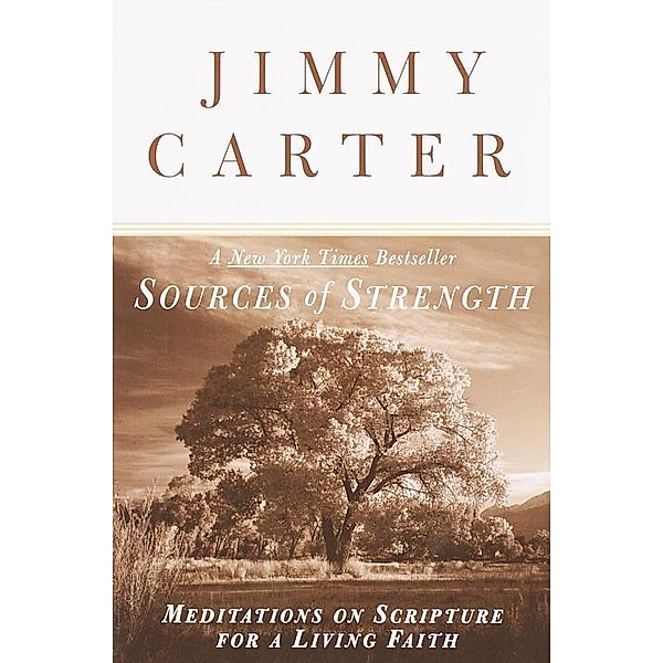 Sources of Strength, Jimmy Carter