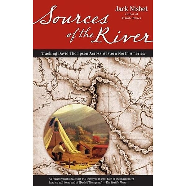 Sources of the River, 2nd Edition, Jack Nisbet