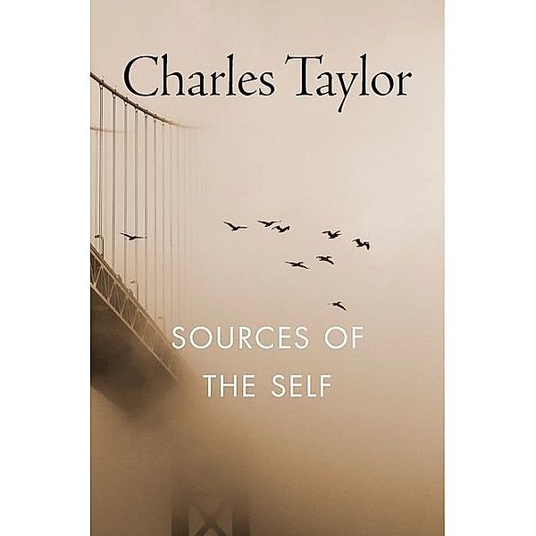 Sources of the Self, Charles Taylor