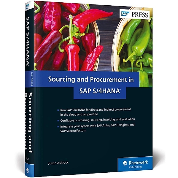 Sourcing and Procurement in SAP S/4HANA, Justin Ashlock