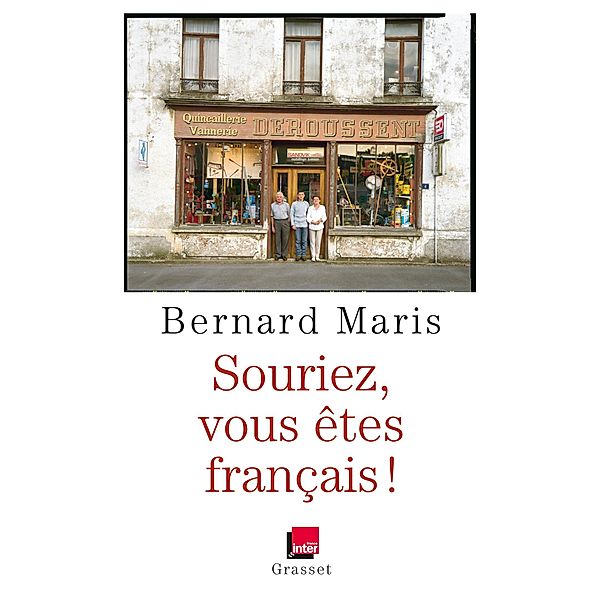 Souriez, vous êtes Français ! / Essai, Bernard Maris