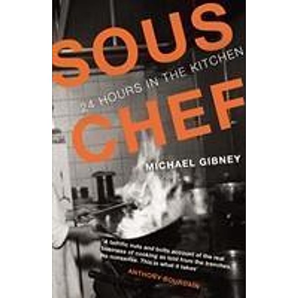 Sous Chef, Michael Gibney