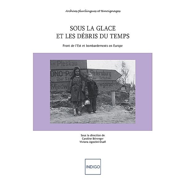 Sous la glace et les débris du temps, Berenger, Agostini-Ouafi