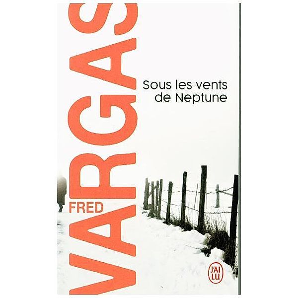 Sous les vents de Neptune, Fred Vargas