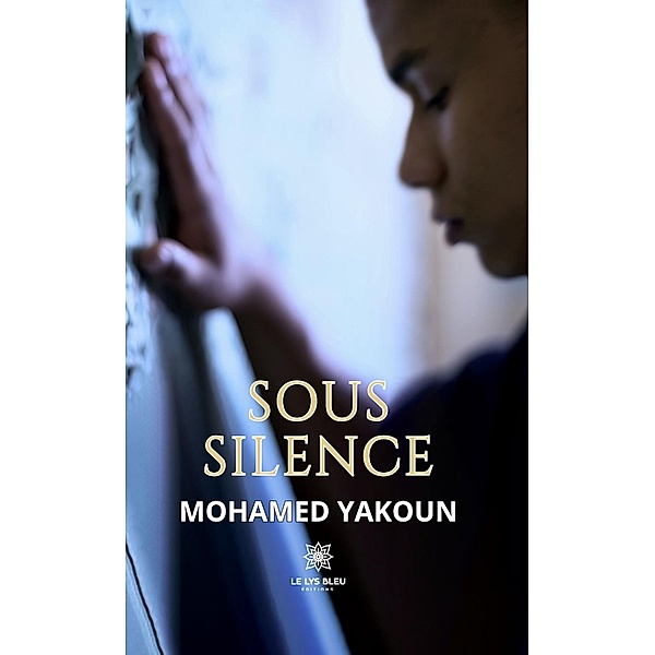 Sous silence, Mohamed Yakoun