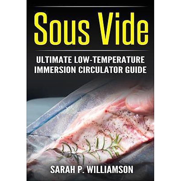 Sous Vide / Urgesta AS, Sarah Williamson