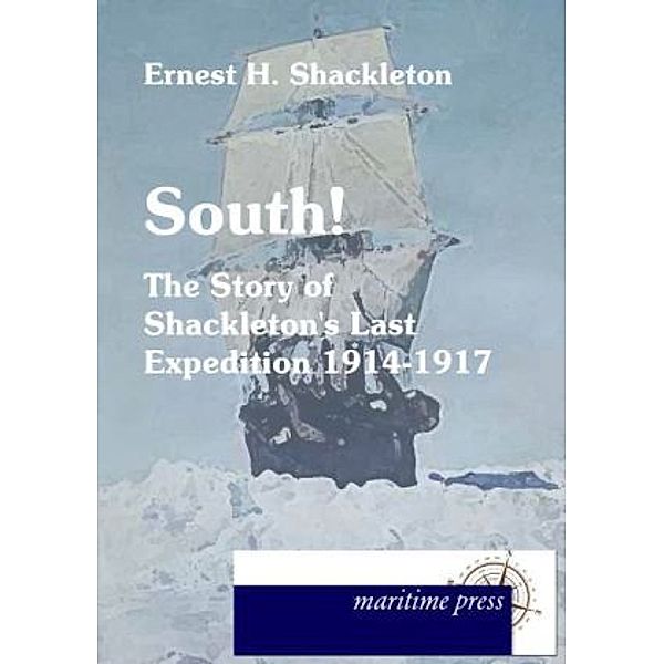 South!, Ernest Shakleton