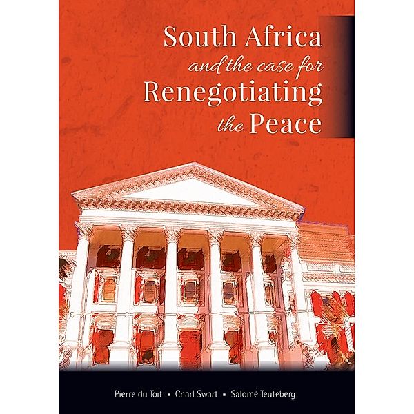 South Africa and the Case for Renegotiating the Peace