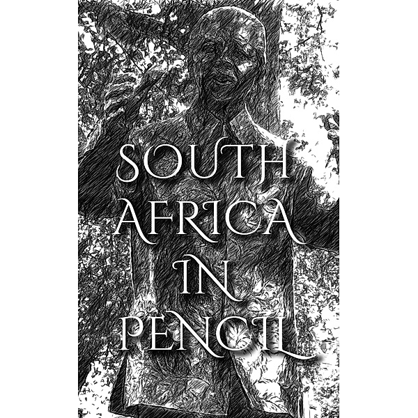South Africa In Pencil, Deanna Michaels